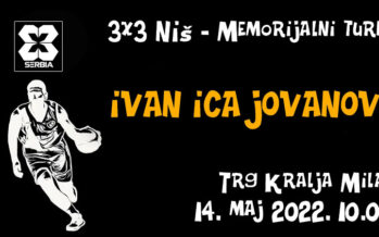 “3×3” memorijal “Ivan Ica Jovanović” za vikend u Nišu
